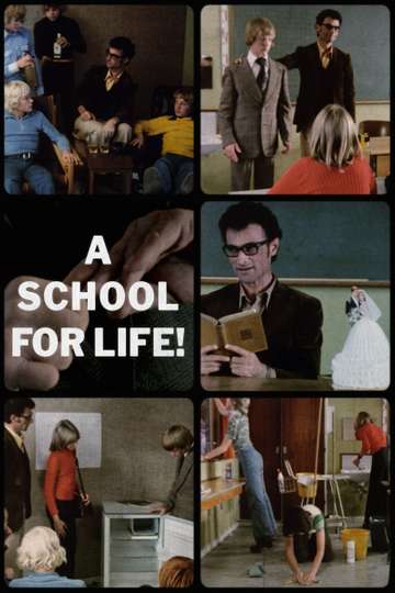A School for Life Poster