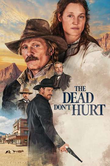 The Dead Don't Hurt movie poster