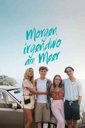 Tomorrow Somewhere by the Sea