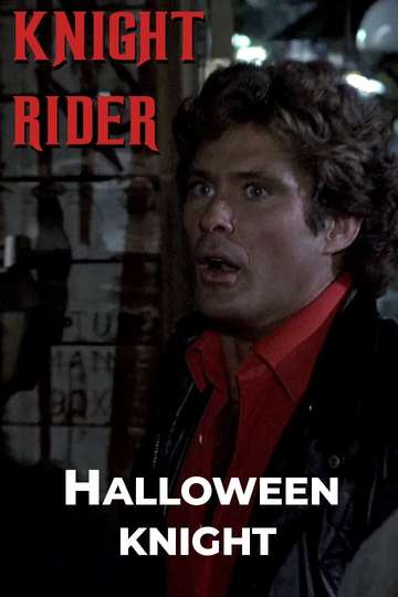 Knight Rider: Halloween Knight Poster