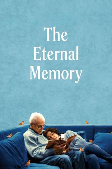 The Eternal Memory Poster