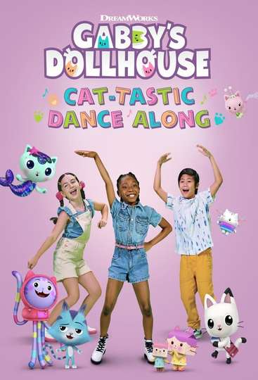 Gabbys Dollhouse Cattastic Dance Along Poster