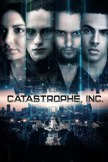Catastrophe, Inc. Poster