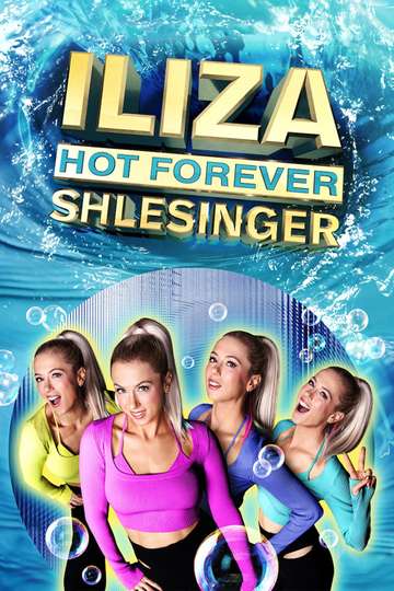 Iliza Shlesinger Hot Forever Poster