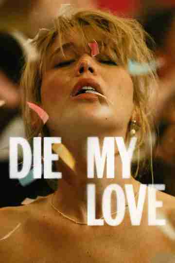 Die My Love Poster