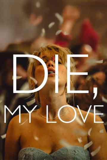 Die My Love poster