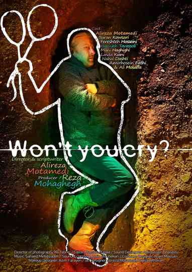 Won't You Cry? Poster