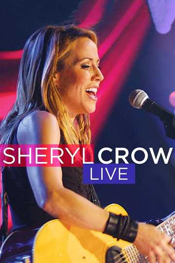 Sheryl Crow Live Soundstage Poster