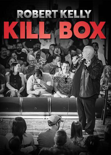 Robert Kelly Kill Box Poster