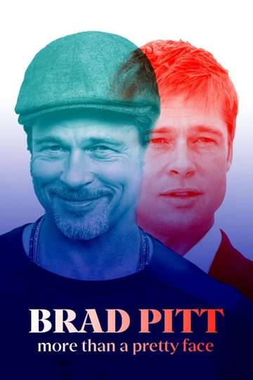 Brad Pitt More Than a Pretty Face Poster