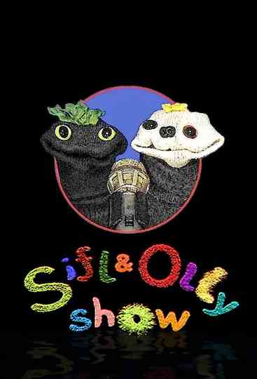 Sifl & Olly Show