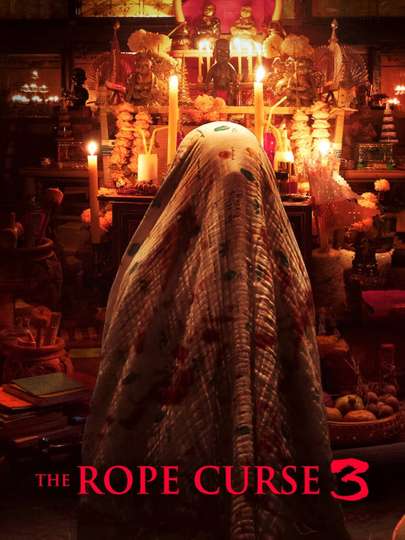 The Rope Curse 3 (2023) Cast and Crew