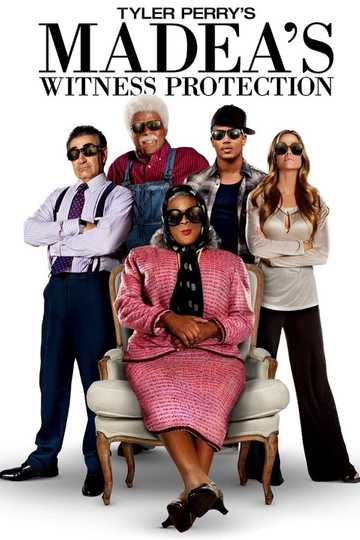 Madea's Witness Protection Poster