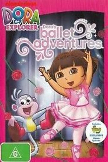 Dora The Explorer: Dora's Ballet Adventures