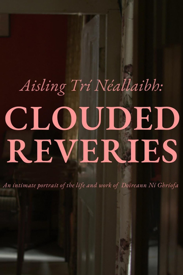 Clouded Reveries