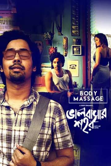 Bhalobashar Shohor  Body Massage Poster