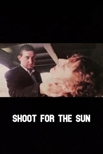 Shoot for the Sun Poster