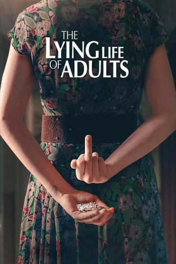 The Lying Life of Adults