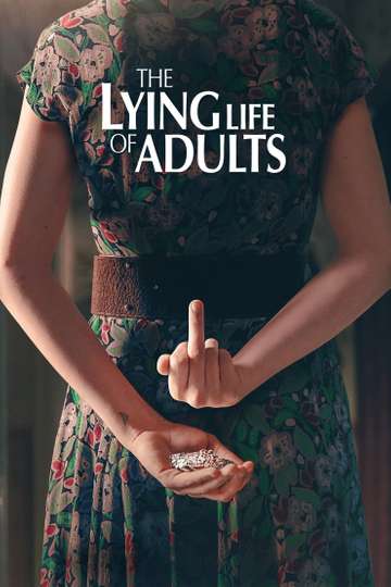 The Lying Life of Adults Poster