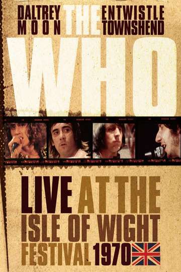 The Who  Live at the Isle of Wight Festival 1970