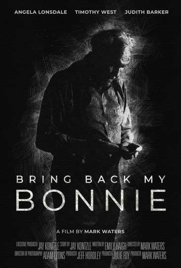 Bring Back My Bonnie Poster