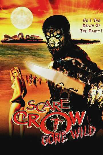 Scarecrow Gone Wild Poster