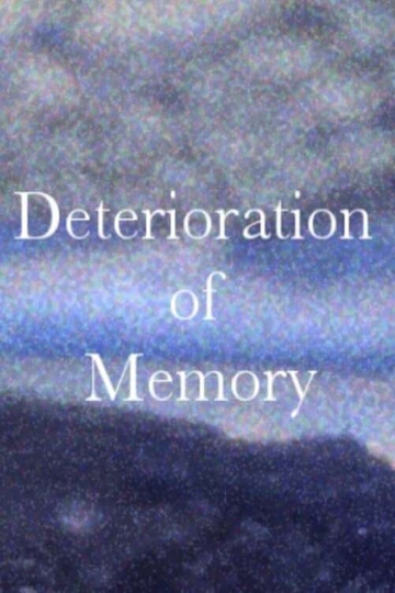 Deterioration of Memory Poster