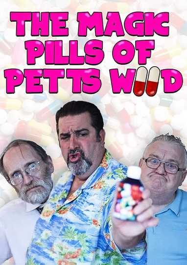 The Magic Pills of Petts Wood Poster