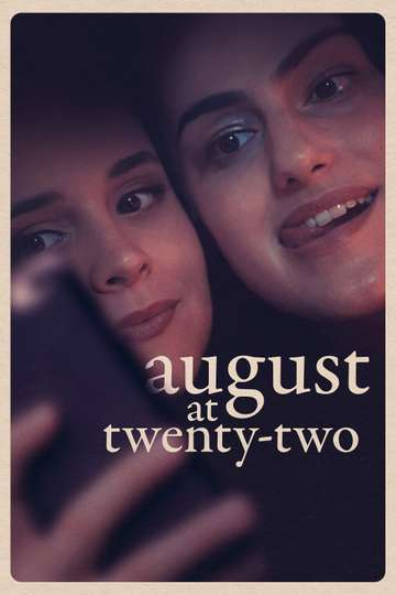 August at TwentyTwo Poster