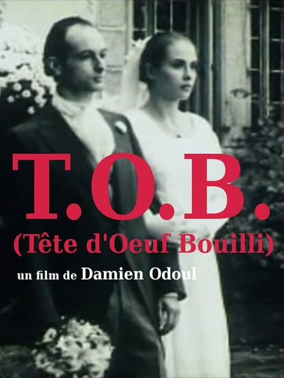 T.O.B. (tête d'oeuf bouilli)