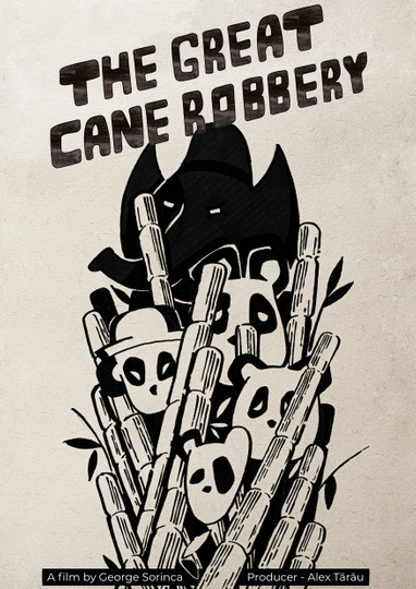 The Great Cane Robbery