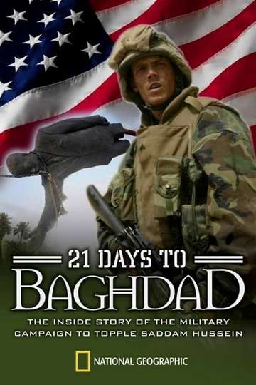 National Geographic 21 Days To Baghdad