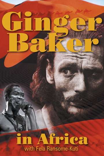 Ginger Baker: In Africa Poster