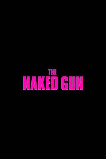 Untitled Naked Gun Reboot Poster