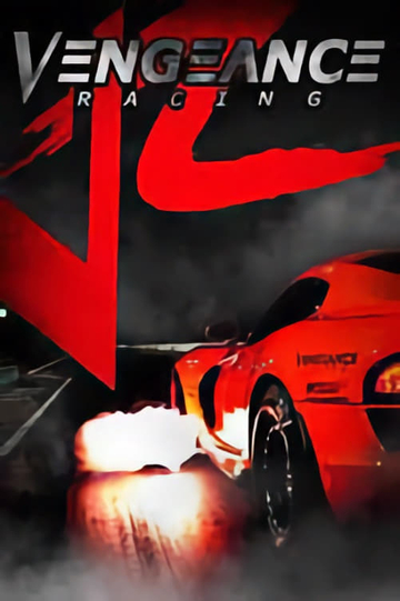 Vengeance Racing Poster