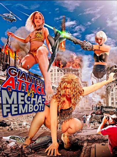 Giantess Attack vs Mecha Fembot Poster