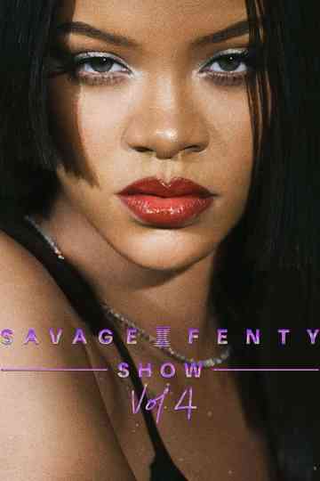 Savage X Fenty Show Vol 4