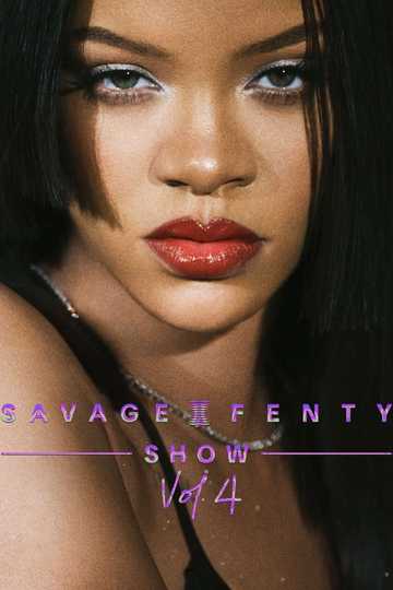 Savage X Fenty Show Vol 4 Poster