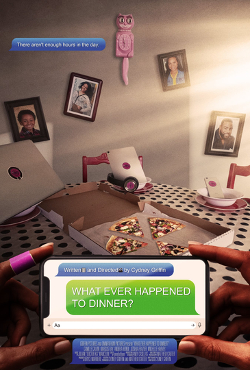 What Ever Happened to Dinner Poster