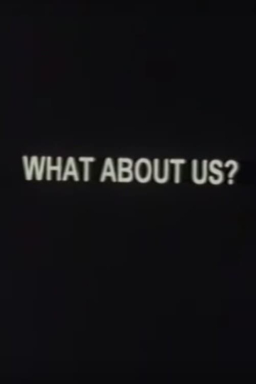 What About Us? Poster