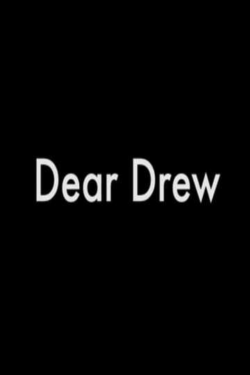 Dear Drew