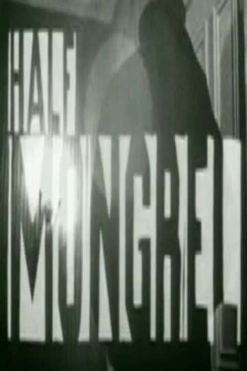 Half Mongrel Poster