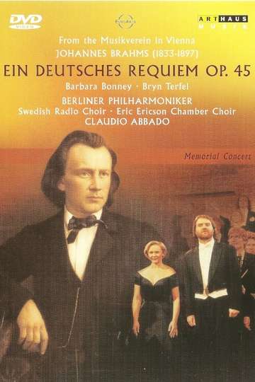 Brahms Ein Deutsches Requiem Op 45