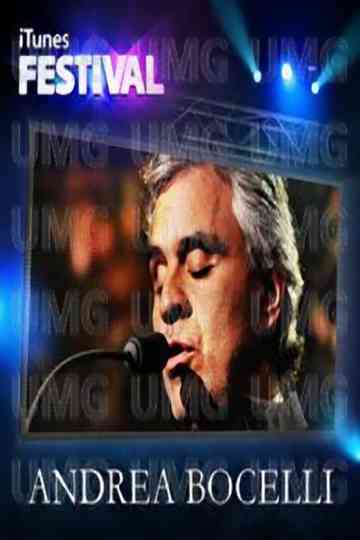 Andrea Bocelli - Live at the iTunes Festival Poster