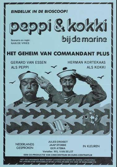 Peppi & Kokki bij de marine - Het geheim van Kommandant Plus Poster