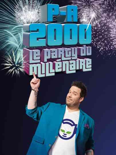 PA 2000  Le party du millénaire Poster