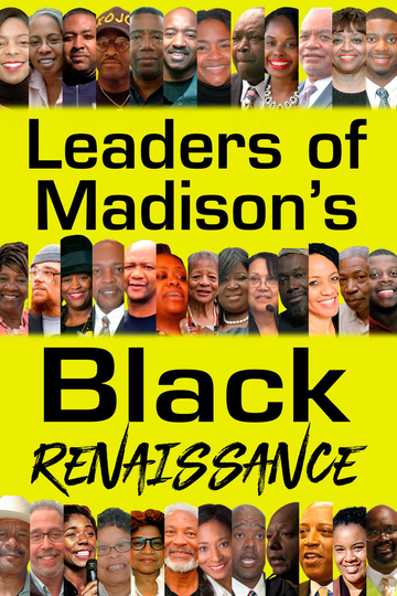 Leaders of Madison’s Black Renaissance Poster