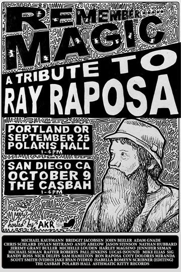 Remember Magic A Tribute to Ray Raposa