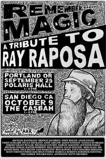 Remember Magic A Tribute to Ray Raposa