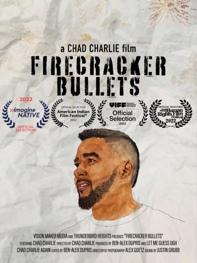 Firecracker Bullets Poster